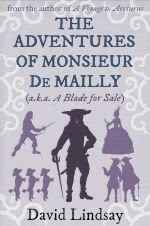 The Adventures of Monsieur de Mailly by David Lindsay book cover