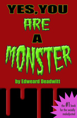Yes You ARE A Monster book cover