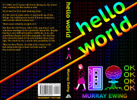 Hello World by Murray Ewing. Wraparound cover image.