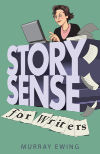 Story Sense for Writers cover